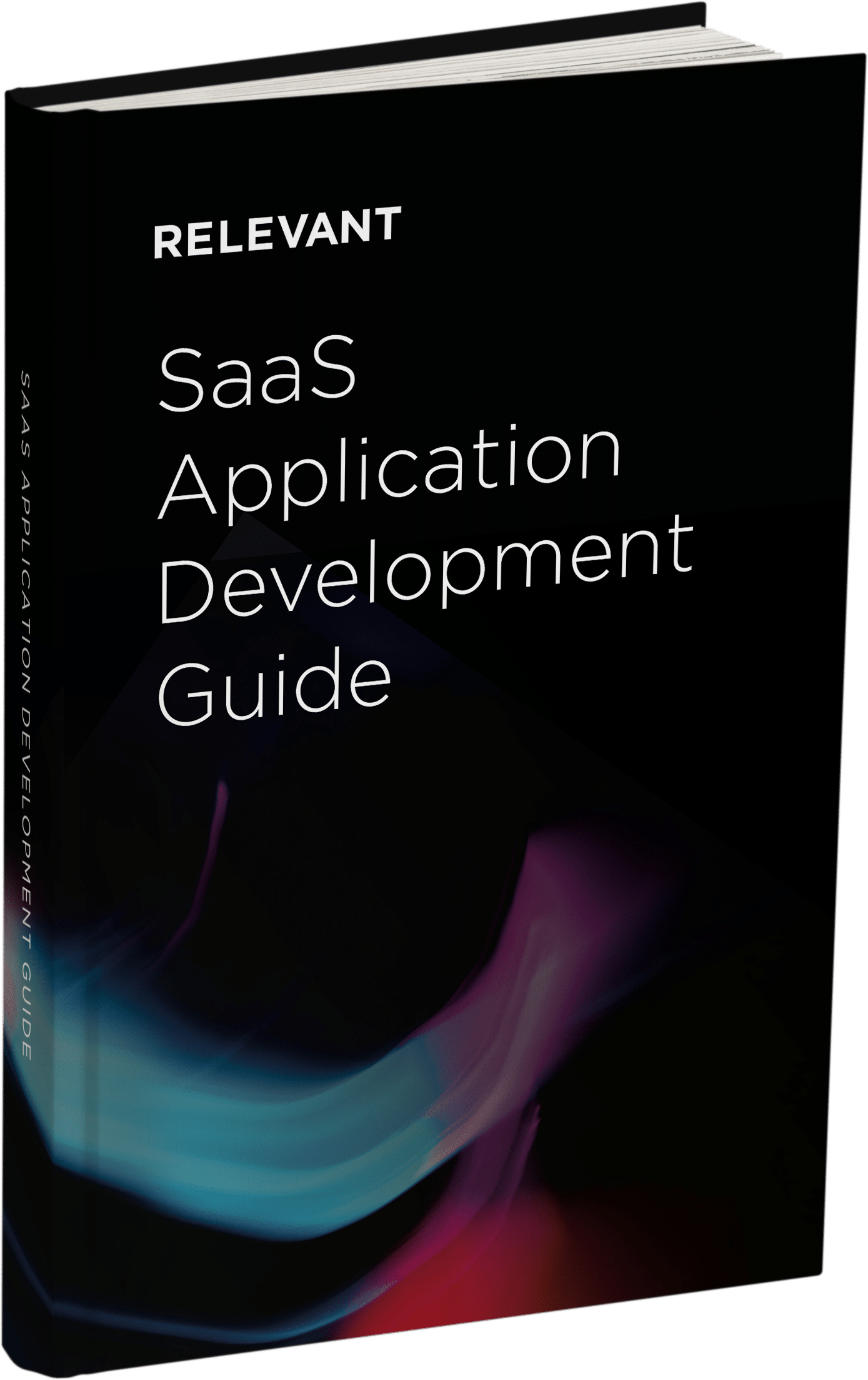 The ultimate SaaS application development guide