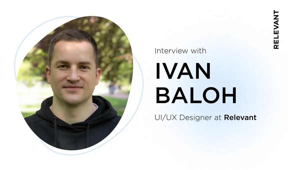 10 Questions with Relevant's UX/UI Designer