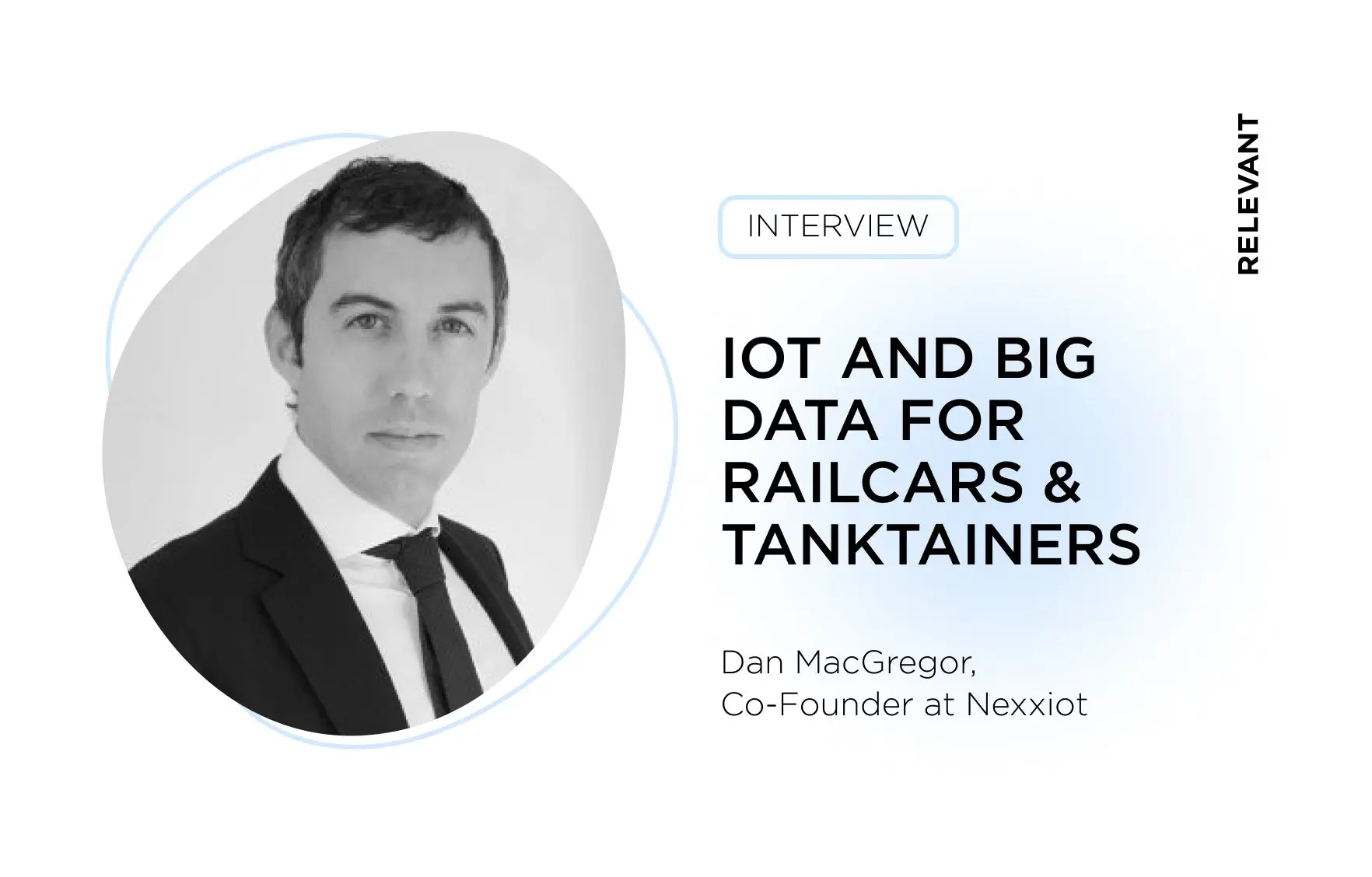 The Making of Nexxiot — IoT and Big Data for Railcars & Tanktainers