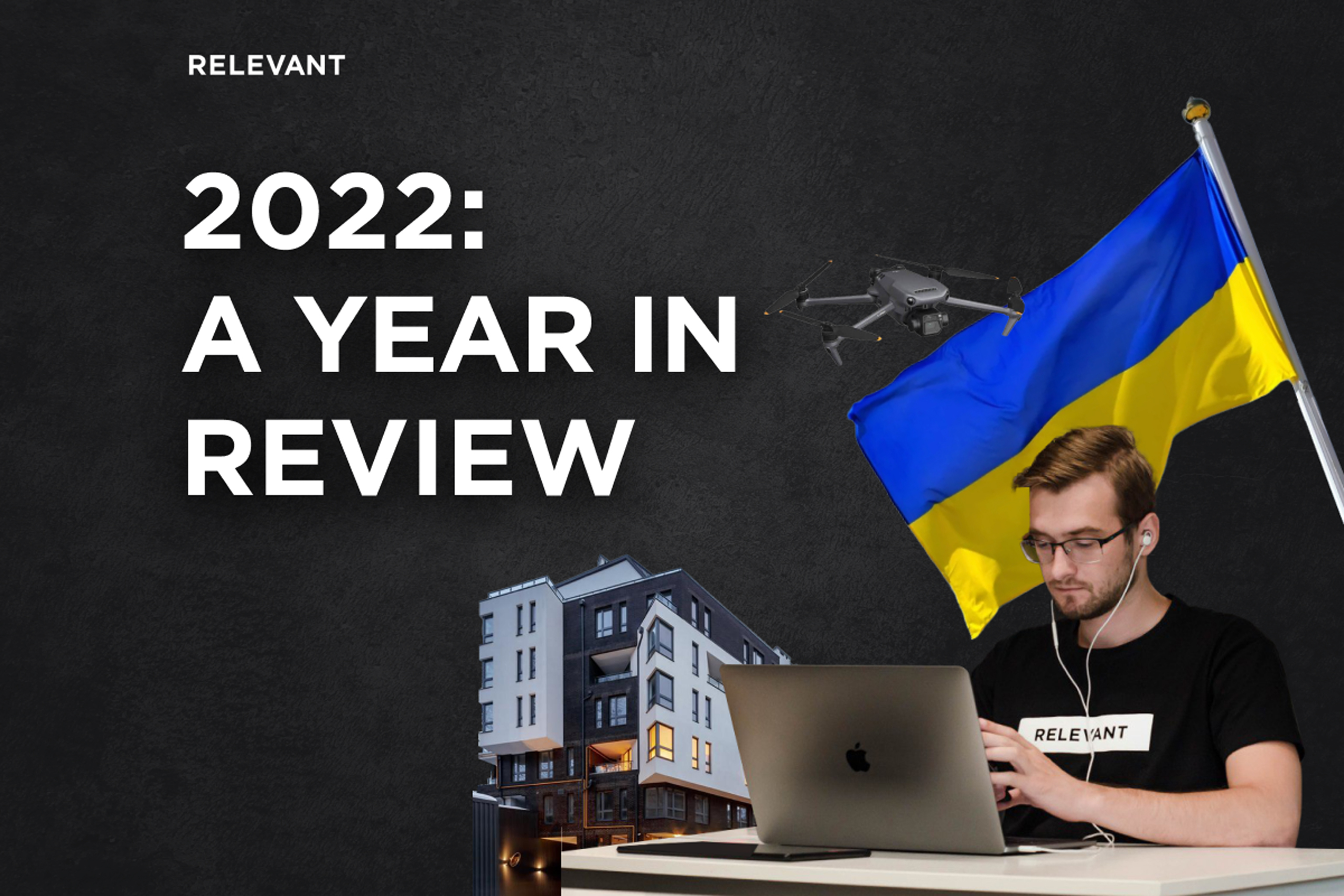 When life gives you lemons, make lemonade. 2022: A Year In Review