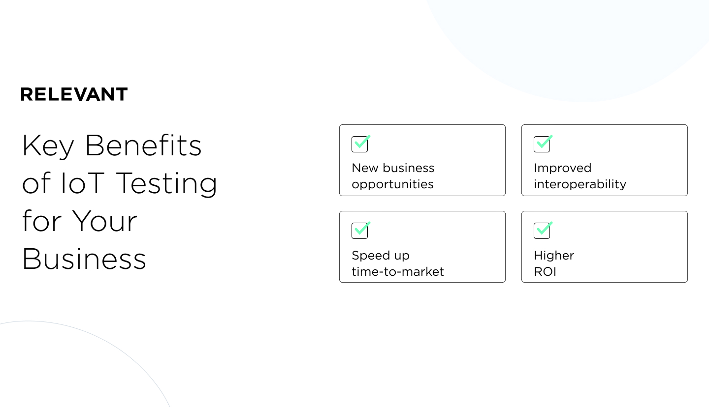 Key Benefits of IoT Testing for Your Business