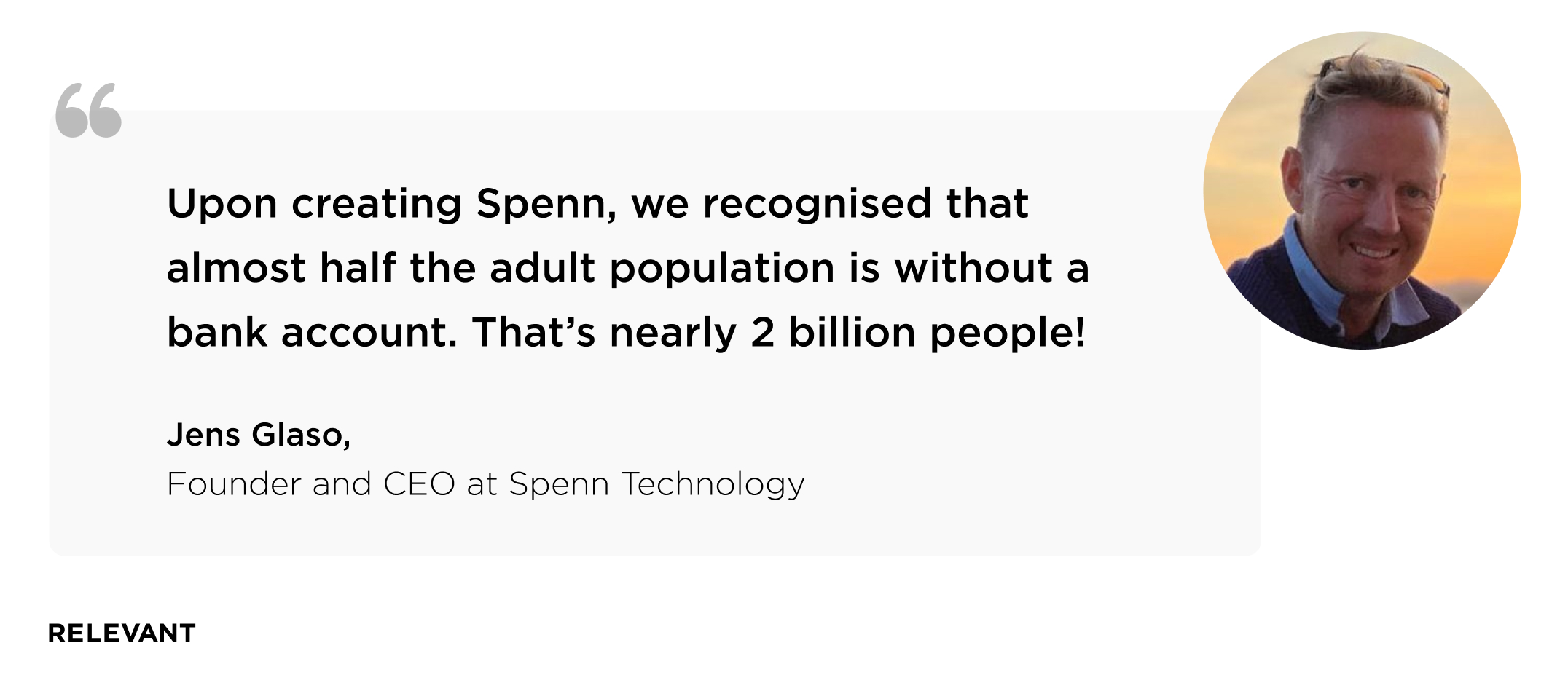 Jens Glaso,  Founder and CEO
at Spenn Technology 