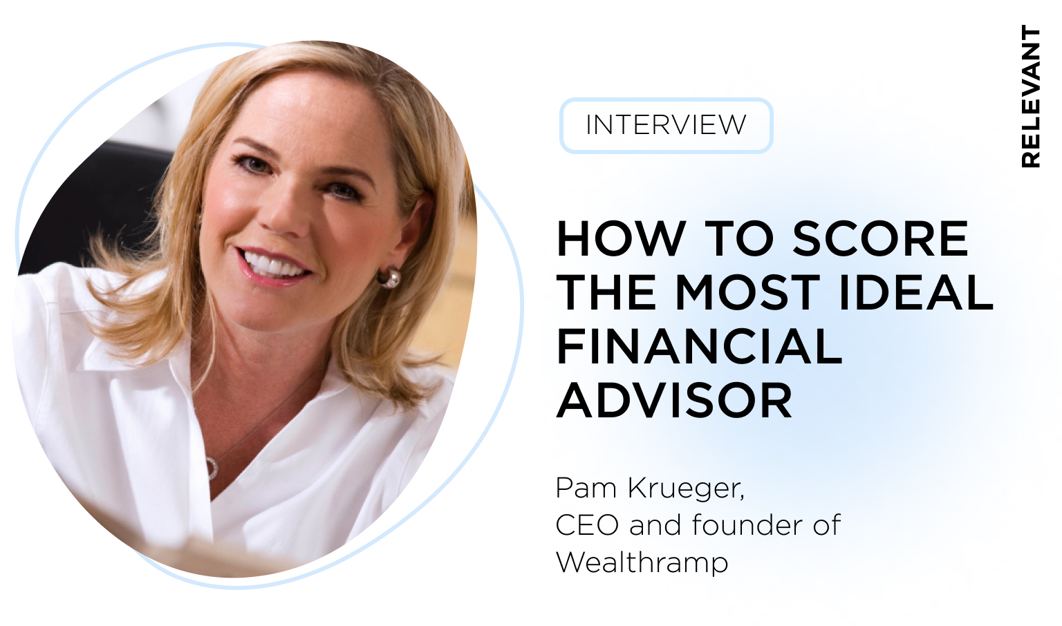 How to Score the Most Ideal Financial Advisor with Wealthramp