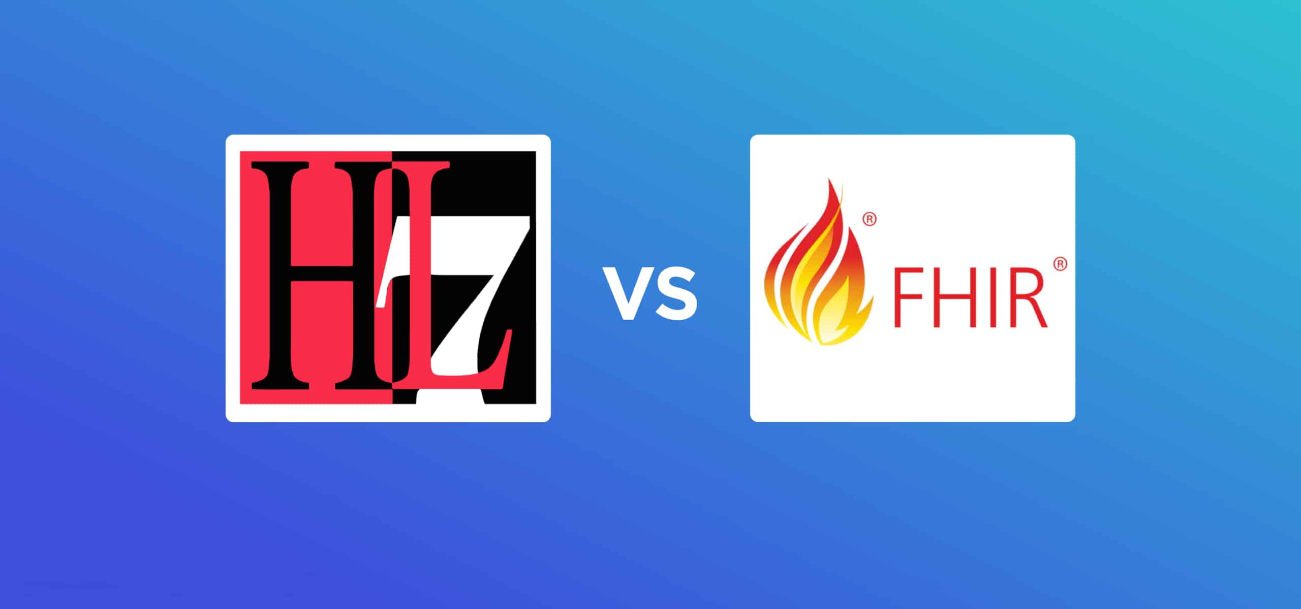 From Basics to Benefits: A Clear-Cut Guide to FHIR VS. HL7