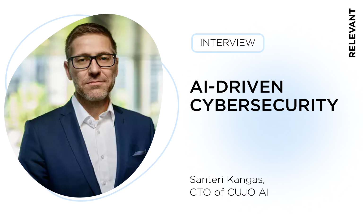 CUJO: AI-driven Cybersecurity and Data Access Platform For Anti-Hacking Protection Across Devices and Networks