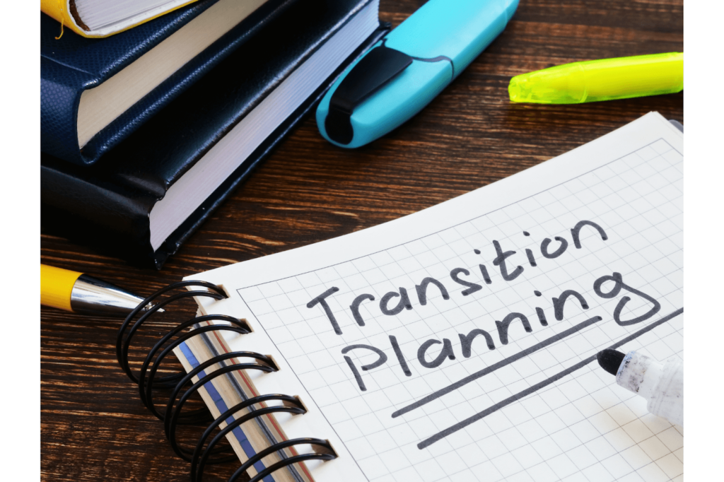 Transition planning