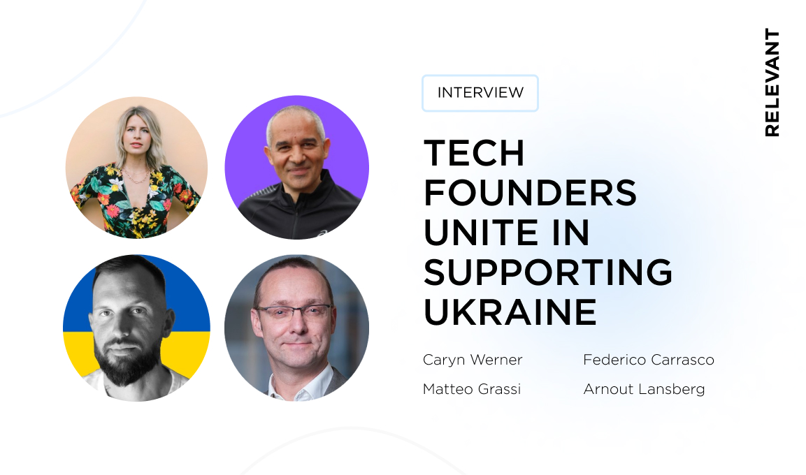 Tech Founders Unite. Standing Shoulder to Shoulder with Ukraine and its Tech Community
